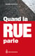 Quand la rue parle - Le vocabulaire des luttes sociales et ses origines étymologiques