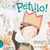 Pétronille 2 - Pétillo! - Pétillo!