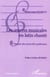 Les oeuvres musicales en latin chanté - A l'écoute des sonorités gallicanes