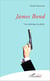 James Bond - Une esthétique du plaisir