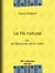 Le Fils naturel - ou les Epreuves de la Vertu