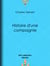 Histoire d'une compagnie - Novembre 1915-Juin 1916