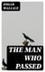 The Man Who Passed