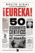 ¡Eureka! - 50 descubrimientos científicos que cambiaron al mundo