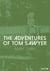 The Adventures Of Tom Sawyer - Illustrated Edition