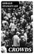 Crowds - A Moving-Picture of Democracy
