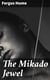 The Mikado Jewel