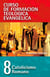 CFT 08 - Catolicismo Romano - Curso de formación teologica evangelica