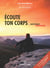 Écoute ton corps - version homme