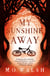 My Sunshine Away