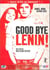 Good Bye Lenin !