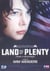 Land of Plenty (Terre d'abondance)
