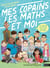 Mes copains, les maths et moi