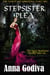 Stepsister Plea: A Retold Fairy Tale - Legends of the Fairytale Kingdom, #6