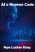 AI x Human Code - The AI Uprising, #4