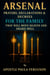 Arsenal: Prayers, Declarations, and Decrees for the Family That Will Move Heaven and Shake Hell