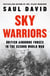 Sky Warriors - British Airborne Forces in the Second World War