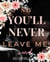 Say You'll Never Leave Me - Say You'll Never, #2