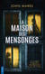 La maison des mensonges