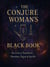 The Conjure Woman's Black Book