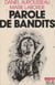 Parole de bandits