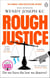 Rough Justice - A gripping insight into Britain's criminal courts from the Sunday Times bestseller author of Unlawful Killings
