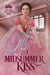 A Midsummer Kiss - Kiss the Wallflower, #1