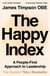 The Happy Index - Lessons in Upside-Down Management