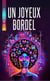 Un joyeux bordel