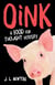 Oink - A Food For Thought Mystery