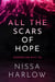All the Scars of Hope - Generation Rift, #4