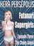 Futanari Supergirls: The Chaos Angel - Futanari Supergirls, #3