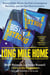 Long Mile Home - Boston Under Attack, the City's Courageous Recovery, and the Epic Hunt for Justice