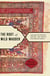 The Root of Wild Madder - Chasing the History, Mystery, and Lore of the Persian Carpet
