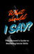 What Should I Say: The Introvert's Guide To Mastering Social Skills