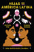 Daughters of Latin America \ Hijas de América Latina - Una antología global