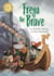 Freya the Brave - Independent Reading Gold 9