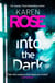 Into the Dark (The Cincinnati Series Book 5) - the absolutely gripping Sunday Times Top Ten bestseller