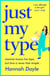 Just My Type - The HILARIOUS novel from the bestselling author of THE YEAR OF SAYING YES