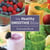 The Healthy Smoothie Bible - Lose Weight, Detoxify, Fight Disease, and Live Long