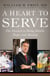 A Heart to Serve - The Passion to Bring Health, Hope, and Healing