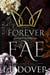 Forever Fae - Forever Fae, #1