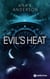 Evil's Heat