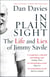 In Plain Sight - The Life and Lies of Jimmy Savile