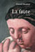 La Faute - Roman historique