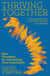 Thriving Together - Nine Principles for Cocreating True Community