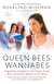 Queen Bees and Wannabes, 3rd Edition - Helping Your Daughter Survive Cliques, Gossip, Boys, and the New Realities of Girl World