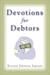 Devotions for Debtors