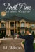 First Time, But will it be the Last Kill? - Unfinished Business of Love, #2