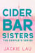 Cider Bar Sisters: The Complete Series